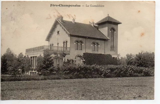 FERE CHAMPENOISE - Marne - CPA 51 - la GUERALDIERE