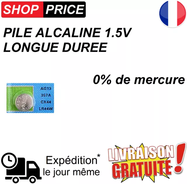 1 Pile bouton alcaline 1.5V 0% Mercure - Type AG13 LR44 LR1154 357 LR41 LR43 LR5