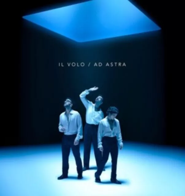 IL VOLO - AD ASTRA CD VERÖFFENTLICHUNGSDATUM 29.03.24 DIES KANN SICH ÄNDERN! - Neu C - I15z