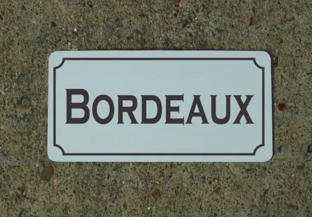 BORDEAUX Metal Sign Vintage Style for Wine Cellar Cave or Collection or Kitchen