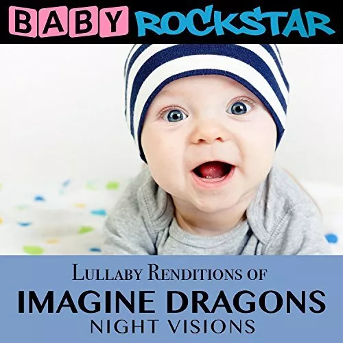 Baby Rockstar - Lullaby Renditions Of Imagine Dragons: Night Vision [CD]