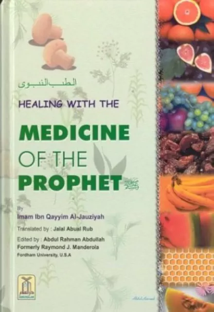 Healing with the Medicine of the Prophet (Hardback -  DS)