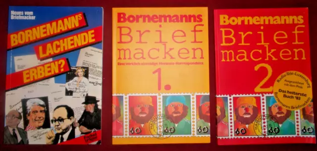Bornemann: Lachende Erben, Briefmacken 1+2,  Briefwechsel mit Promis v. Feinsten