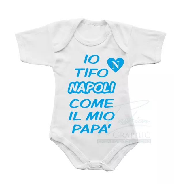 Body neonato pagliaccetto Tifoso Napoli Come Mio Papà in cotone mezze maniche