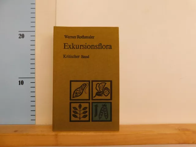 Exkursionsflora für die Gebiete der DDR und der BRD Kritischer Band