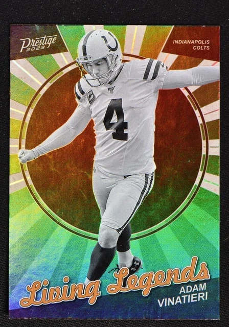 2023 Prestige Living Legends #1 Adam Vinatieri - Indianapolis Colts