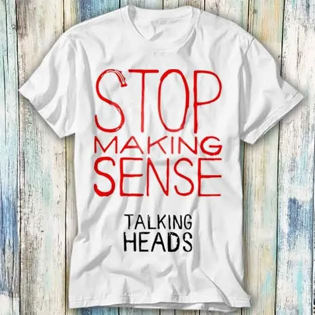 Talking Heads Stop Making Sense Band 80s TV T Shirt Meme Gift Top Tee Unisex 730