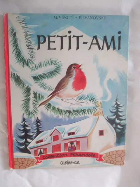 Collection Farandole /Marcelle Vérité & Ivanovsky "Petit-Ami" Casterman 1965