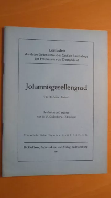Original Leitfaden Johannisgesellengrad der Großen Landesloge von 1951 TOP!
