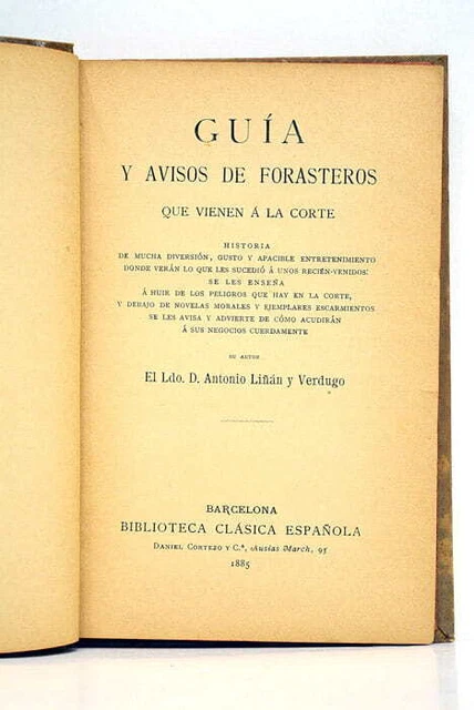 GUÍA Y AVISOS de forasteros que vienen á la corte Barcelone 1885 EUR 30 ...