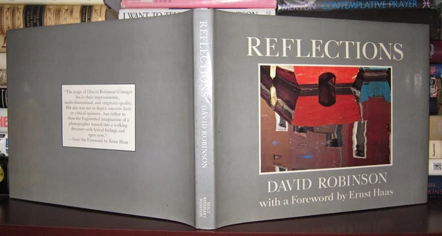 Robinson, David. With A Foreword Ernst Haas REFLECTIONS  1st Edition 1st Printin