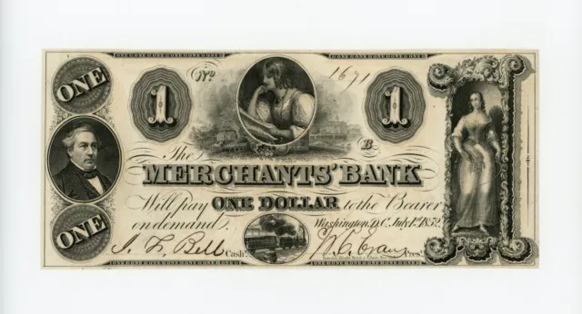 1852 $1 The Merchants Bank - Washington, D.C. Note CU