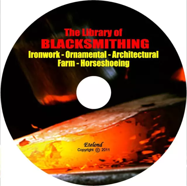 Blacksmithing Forging Anvil Steel Wrought Iron Horseshoeing Welding Books on DVD