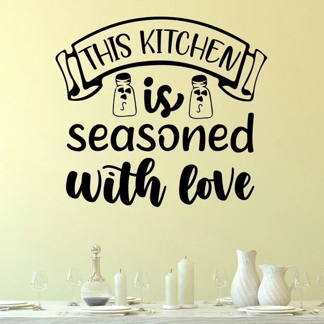 This Kitchen Is Seasoned With Love v2 Wall Sticker Decal Quote Cooking Baking