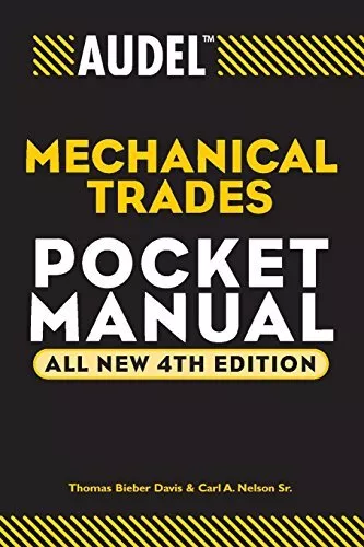 Audel Mechanical Trades Pocket Manu..., Nelson, Carl A.