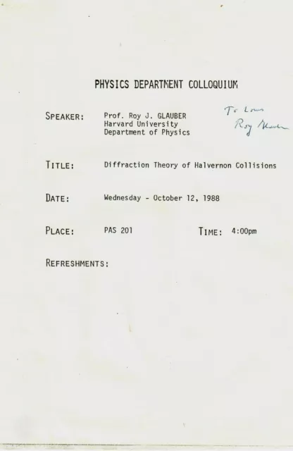 "Nobel Prize in Physics" Roy J. Glauber Signed Announcement