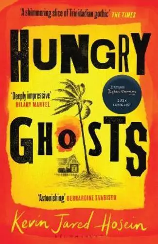 Kevin Jared Hosein Hungry Ghosts (Poche)