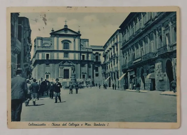 CALTANISSETTA - Chiesa Del Collegio e Mon. Umberto I , Vg Anni 40 F.g. Aninata