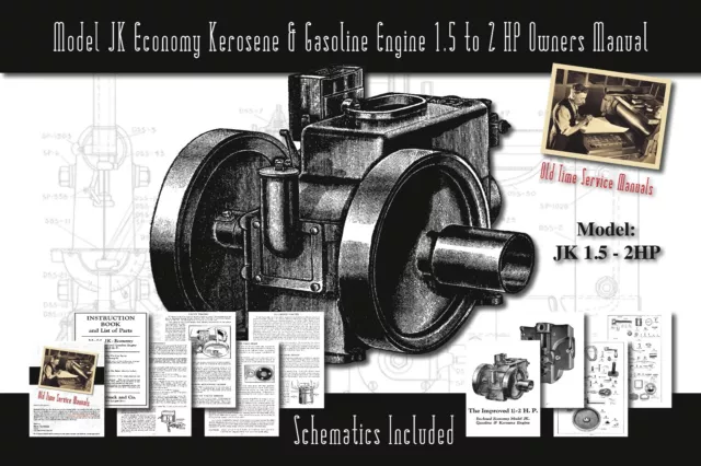 Model JK Economy Kerosene & Gasoline Engine 1½ to 2 HP Service Manual Parts List