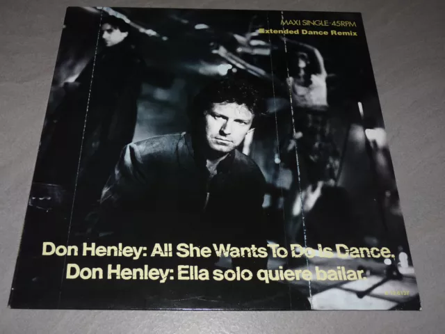 Don Henley * All She Wants To Do Is Dance,  1984