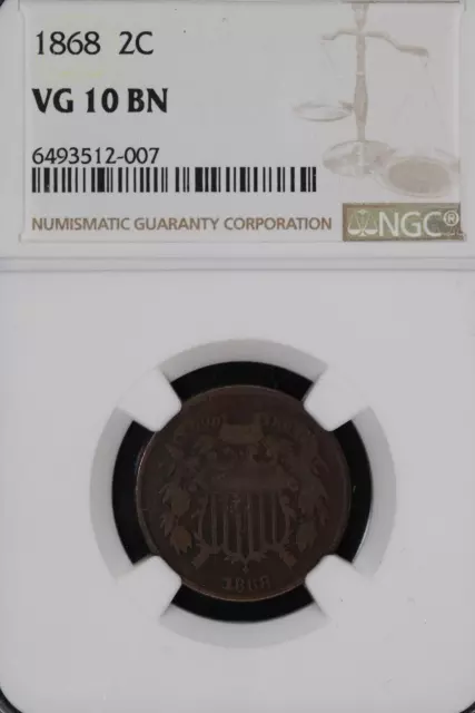 1868 Two Cent Piece NGC VG10 *DoubleJCoins* 2100-74