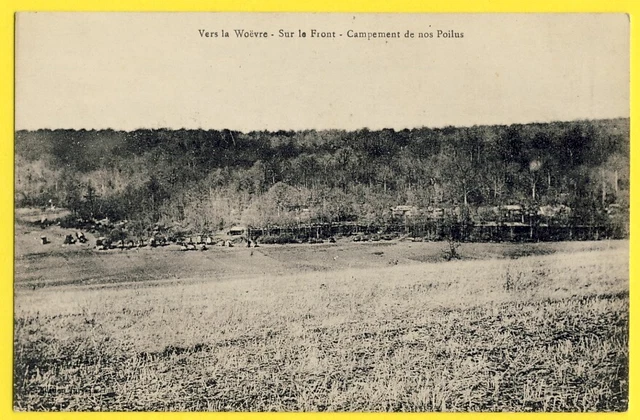 cpa targeted NANCY rare LORRAINE towards the WOËVRE on the FRONT CAMPING of our HAIRS