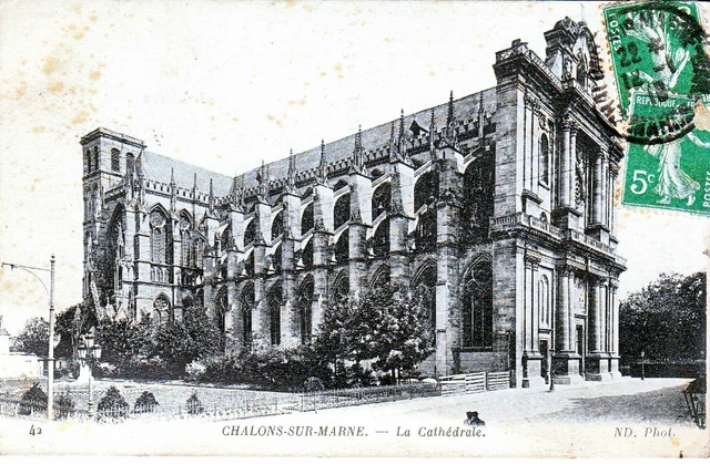 Cpa Chalons Sur Marne La Cathedrale