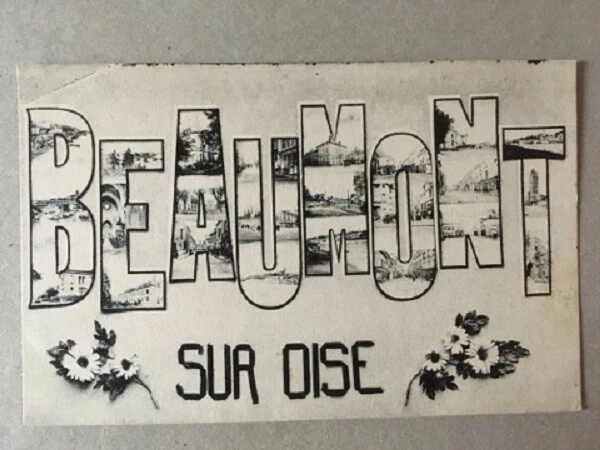 Cpa Beaumont Sur Oise (95) Souvenir - Multivues
