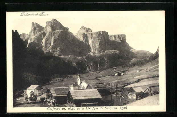 Cartolina Colfosco, Colfosco ed il Gruppo di Sella