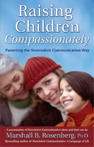 Marshall B. Rosenberg Raising Children Compassionately (Poche)