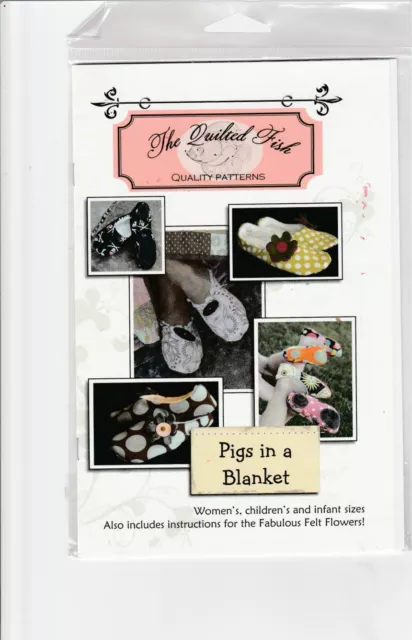 The Quilted Fish Patterns Pigs In A Blanket Slippers