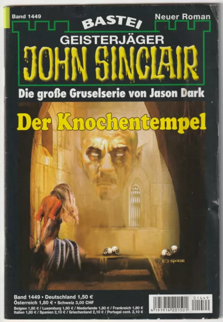✪ GEISTERJÄGER JOHN SINCLAIR #1449 Der Knochentempel, Bastei HORROR-ROMANHEFT