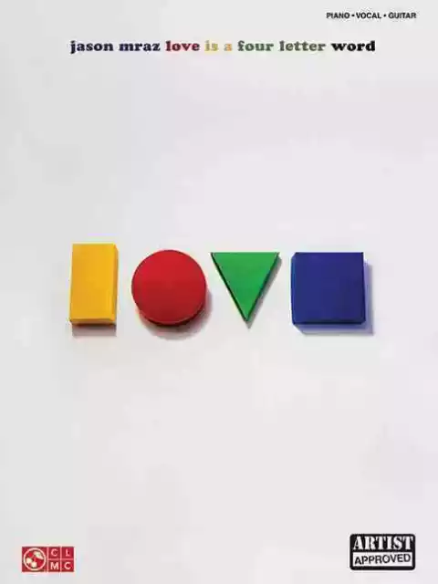 Jason Mraz - Love Is a Four Letter Word - 9781603789585