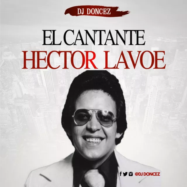 DJ DonCez - El Cantante Hector Lavoe