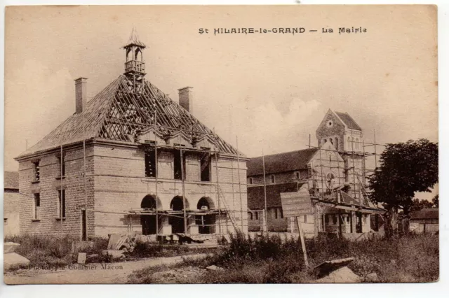 SAINT HILAIRE LE GRAND - Marne - CPA 51 - The town hall under construction