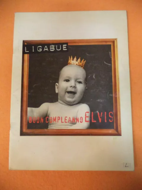 Spartito LUCIANO LIGABUE Buon compleanno elvis 1996 CARISCH no cd lp mc dvd