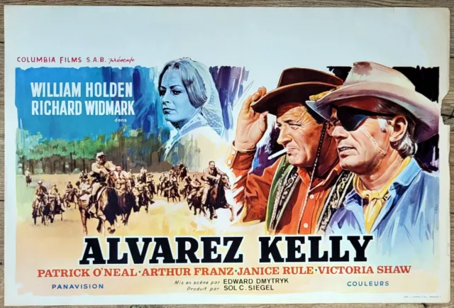 belgian poster western ALVAREZ KELLY, RICHARD WIDMARK, WILLIAM HOLDEN, DMYTRYK