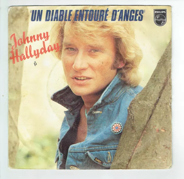 Johnny Hallyday Vinyl 45 Runden 7 " Ein Teufel Umgibt Engel - Fille -philips