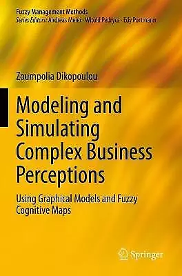 Modellierung und Simulation komplexer Geschäftswahrnehmungen - 9783030814984