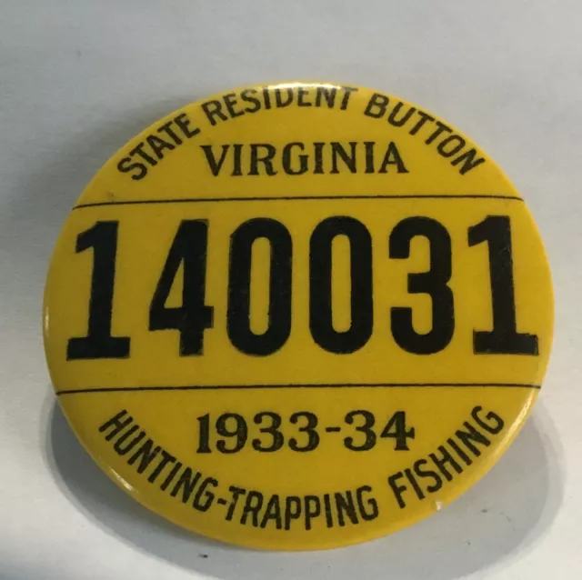 Virginia Hunting Trapping Fishing State Resident License Badge Pin - 1933