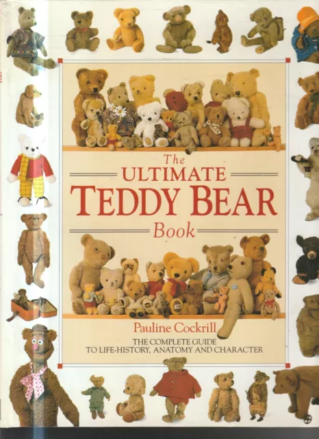 THE ULTIMATE TEDDY BEAR BOOK by PAULINE COCKRILL , HC/DJ , LARGE FORMAT