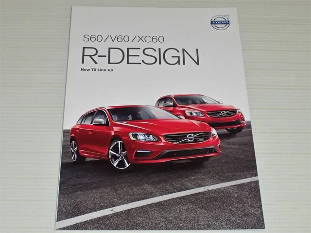 Catalog Only Volvo S60 V60 XC60 R DESIGN R DESIGN 2014.2