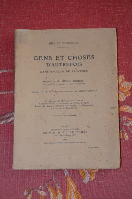 Gens et Choses d'Autrefois dans un Coin de Provence ENJOUBERT 1924 Boivin & Cie