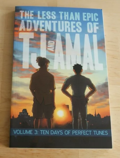 THE LESS THAN EPIC ADVENTURES OF TJ AND AMAL Vol 3 Ten Days of Perfect Tunes