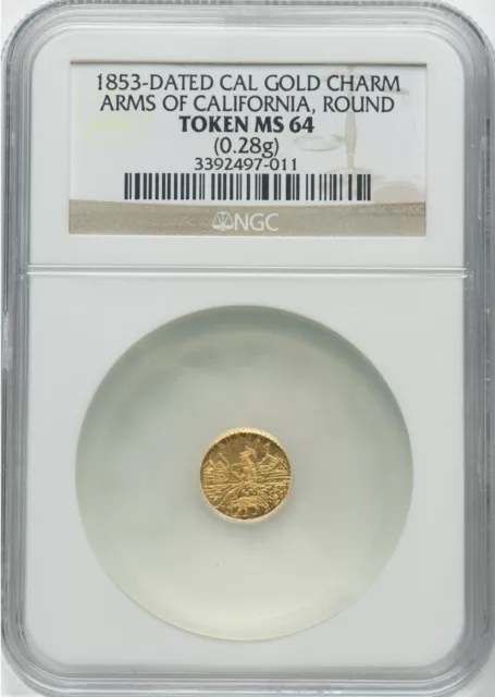 GEM 1853 California Gold Token, Round, Arms of California / MS64 NGC