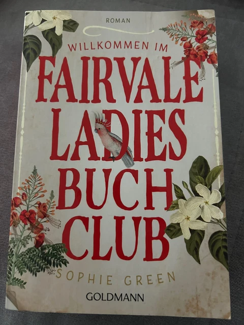J81.Willkommen im Fairvale Ladies Buchclub: Roman von Green,... | Zustand gut