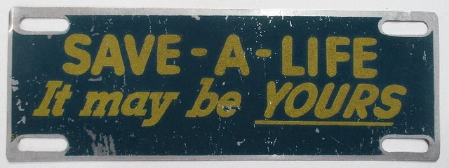 1950s 1960s Save-A-Life License Plate Topper Vintage Chevy Ford Dodge Olds Buick