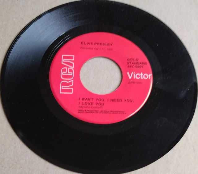 ELVIS PRESLEY I Want You, I Need You, I Love You / My Baby