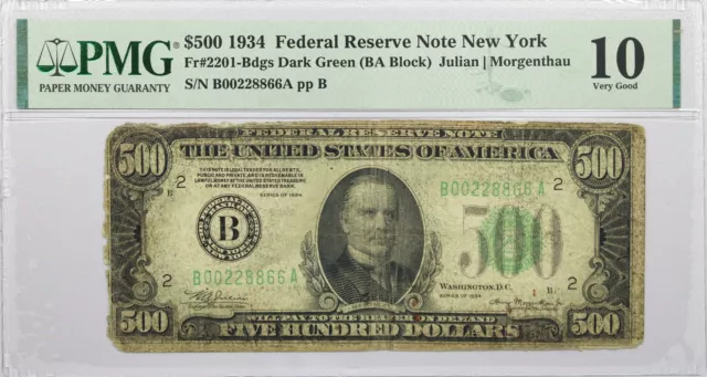 Series Of 1934 $500 Bill FRN New York Fr#2201-Bdgs PMG Very Good 10 Repeater