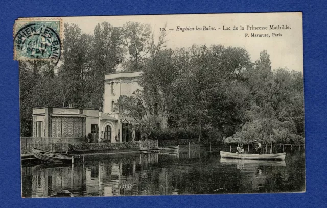 Al* CPA / Enghien-les-Bains => Lake of the Princess Mathilde -> Val-d'Oise / 95 /